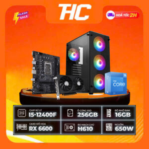 PC THC Intel I5-12400F/13400F / VGA RX 6600
